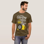 ちょうど良くダーツギフトが十分ではない Tシャツ (正面フル)