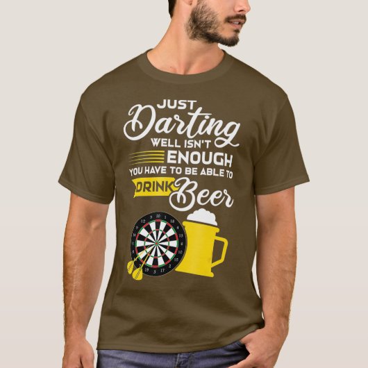ちょうど良くダーツギフトが十分ではない Tシャツ (正面)