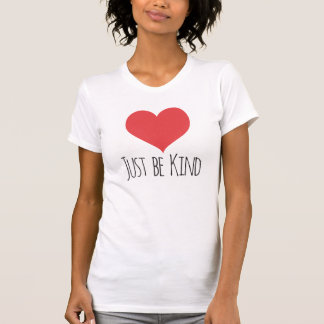 ちょうど親切な|の女性のティーがあって下さい Tシャツ