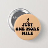ちょうど1つのより多くのマイル 缶バッジ (正面&裏面)