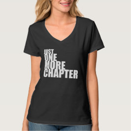 ちょうど1つのより多くの章(暗い) Tシャツ
