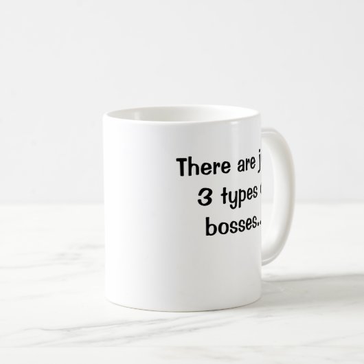 ちょうど3つのタイプのボスの…倍が味方しましたあります コーヒーマグカップ (正面右)
