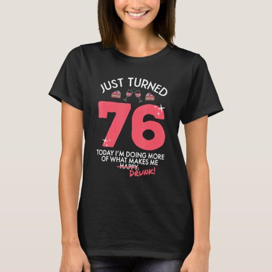 ちょうど76ワイン飲む76誕生日飲G Tシャツ (正面)