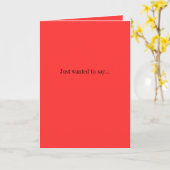 ちょうど…あなたの新しいヘアカットの打撃を言いたいと思いました カード (黄色い花)