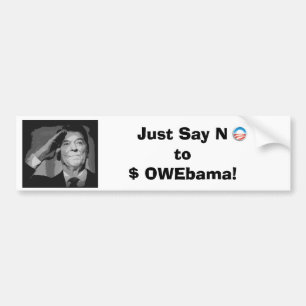 ちょうど$ OWEbamaを拒否して下さい! バンパーステッカー