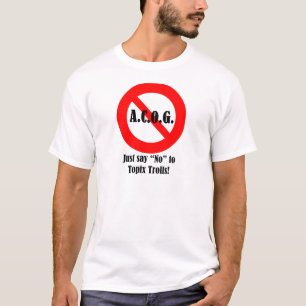 ちょうどACOGに"いいえ"言わないで下さい! Tシャツ
