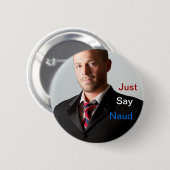 ちょうどNaudボタンを言って下さい 缶バッジ (正面&裏面)