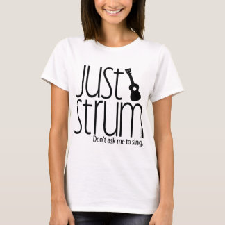 ちょうどStrum 16 Tシャツ