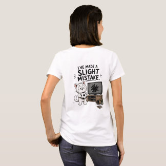ちょっとした間違いを犯したTシャツ - かわいい猫 Tシャツ