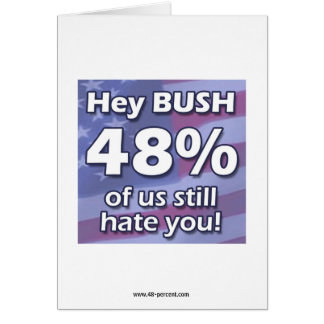 ちょっとブッシュ48%…カード