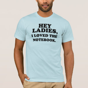ちょっと女性、私はノートを愛しました Tシャツ