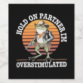 ちょっと待ってパートナー、俺は刺激過剰なカウボーイ蛙だ、 ワインラベル (シングルラベル)