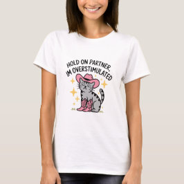 ちょっと待ってパートナー、刺激が強すぎるカウボーイ猫 Tシャツ