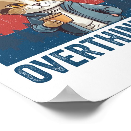 ちょっと待って、このコーヒー猫の皮肉を考え過ぎてみよう ポスター (角)