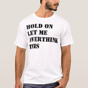 ちょっと待って、このTシャツおもしろいのデザインを考え過ごそう Tシャツ