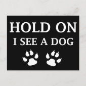 ちょっと待って、犬が見える ポストカード (正面)