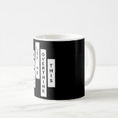 ちょっと考え過ぎさせてくれ コーヒーマグカップ (正面右)