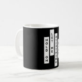 ちょっと考え過ぎさせてくれ コーヒーマグカップ (正面左)
