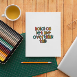 ちょっと考え過ぎさせてくれ シール