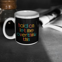 ちょっと考え過ぎさせてくれ