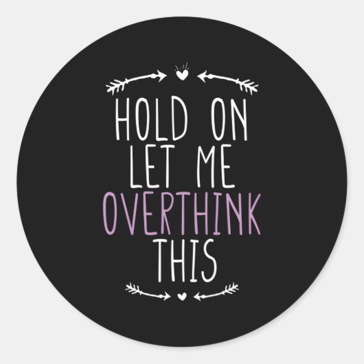 ちょっと考え過ぎさせてくれ ラウンドシール (正面)