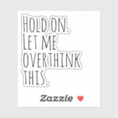 ちょっと考え過ぎよ。 シール (シート)