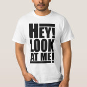 ちょっと! 私を見て下さい! Tシャツ (正面)