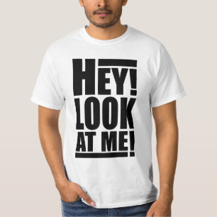 ちょっと! 私を見て下さい! Tシャツ
