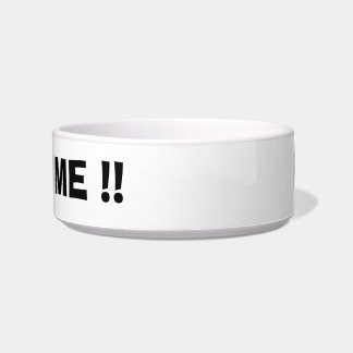 ちょっと!! 私を食べ物を与えて下さい!! ペットボウル