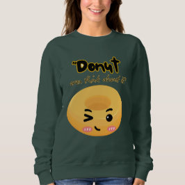 ちょ考えっと スウェットシャツ