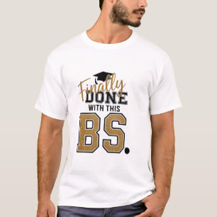 ついにこのやつから卒業だ BS 卒業生 Tシャツ