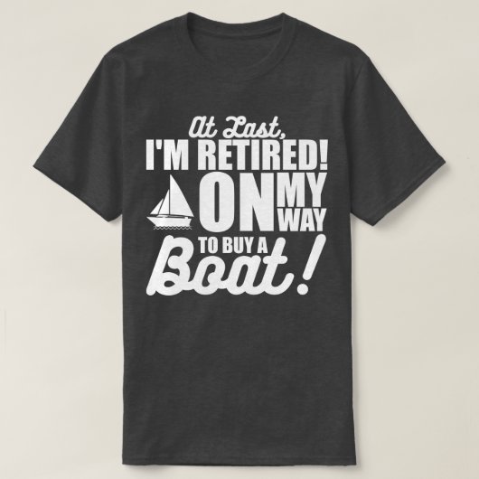 ついに退職した私は退職した船に向かって買いる Tシャツ (デザイン正面)