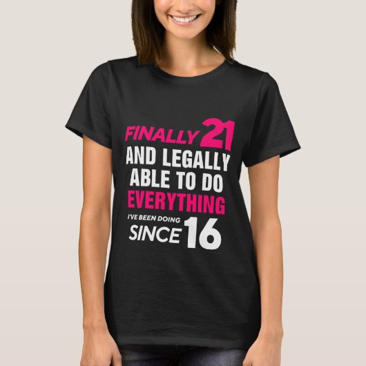 ついに21歳21歳の誕生日 Tシャツ (正面)