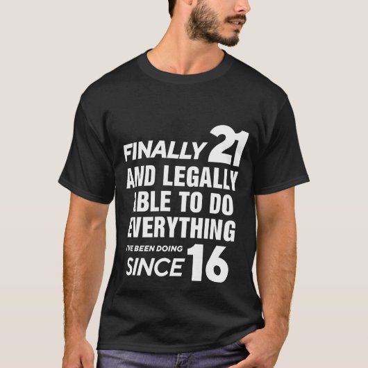 ついに21歳21歳の誕生日 Tシャツ (正面)