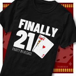 ついに21歳 ラスベガス 誕生日パーティーマッチングチーム Tシャツ