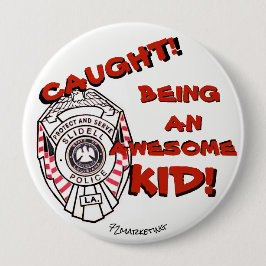 つかまえられる! 子供ボタンのSlidellの素晴らしい警察があります 缶バッジ