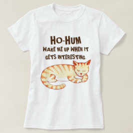 "つまらない"おもしろいな猫の引用文 Tシャツ