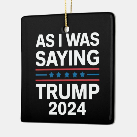 つまり僕が言ってたように、トランプ2024、ドナルドトランプ セラミックオーナメント (左)