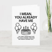 つまり、あなたは私のカップルおもしろい誕生日を持っている シーズンカード (正面)