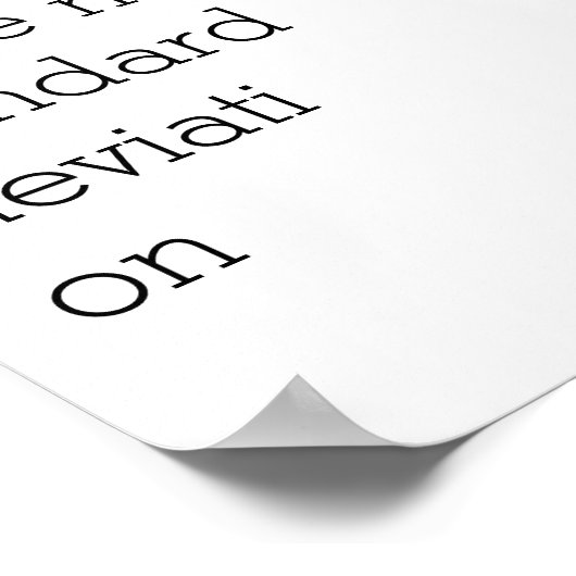 つまり、私は標準偏差ポスターを持っていない ポスター (角)