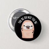 つま先はシェークスピア・プーン・ダークBG 缶バッジ (正面&裏面)