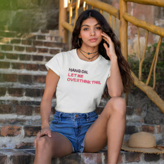 つるよ。考え過ぎさせてくれ。 Tシャツ