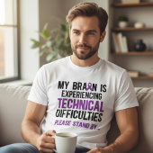 てんかん認知 Brain Technical Difficulties Tシャツ