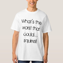 できた最も悪いは何 Tシャツ