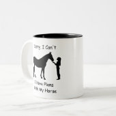 できなくて申し訳ないが、私は馬の用事がある ツートーンマグカップ (正面左)