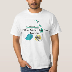 できなさい、缶は缶-ハワイのワイシャツできません Tシャツ