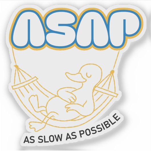 できるだけ遅く シール (正面)