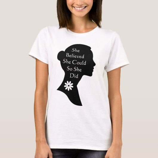 できるって信じてたからできた Tシャツ (正面)