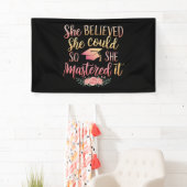 できるって信じてたから、彼女はそれを極めた 横断幕 (インサイチュ)