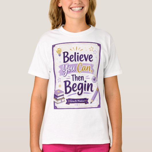 できるって信じて、始めよう Tシャツ (正面)